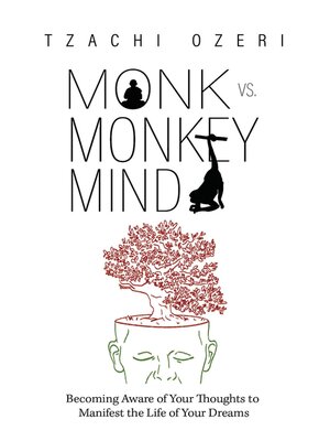 cover image of Monk vs. Monkey Mind